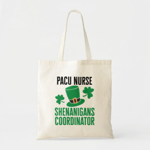 PACU Nurse St patricks day Shenanigans Coordinator Tygkasse