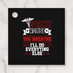 PACU Nurse You Breathe Hermes Personal National Gåvor Etiketter