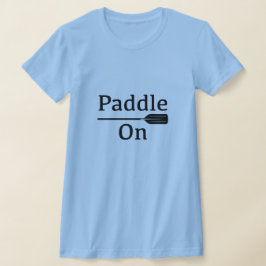 Paddel på design - Kvinnors Bella+Canvas Slim Pass T Shirt