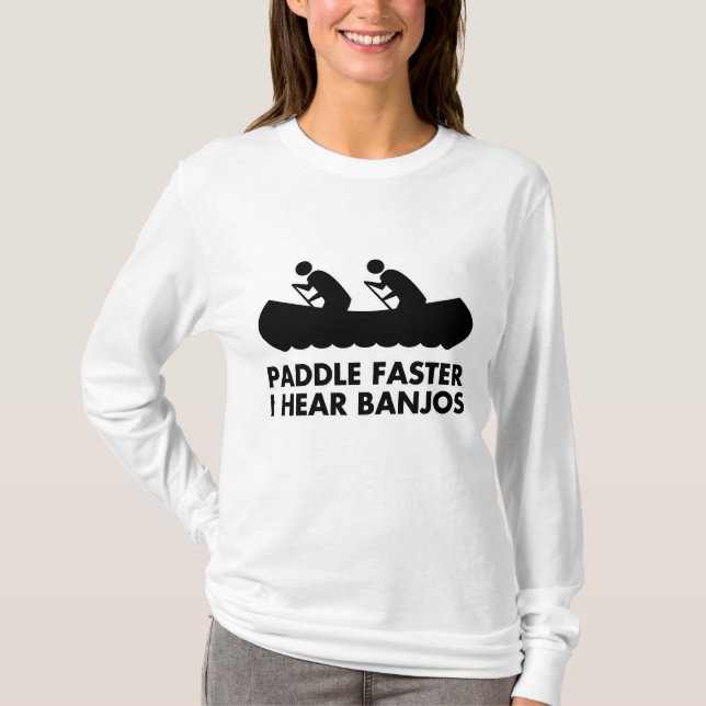 Paddla mig hör snabbare Banjos Tee Shirt (Framsida)