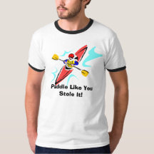 Paddla något liknande som du stal den!