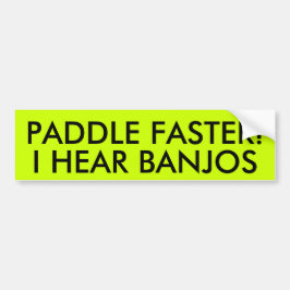 PADDLA SNABBARE! JAG HÖR BANJOS BILDEKAL