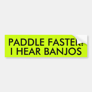 PADDLA SNABBARE! JAG HÖR BANJOS BILDEKAL