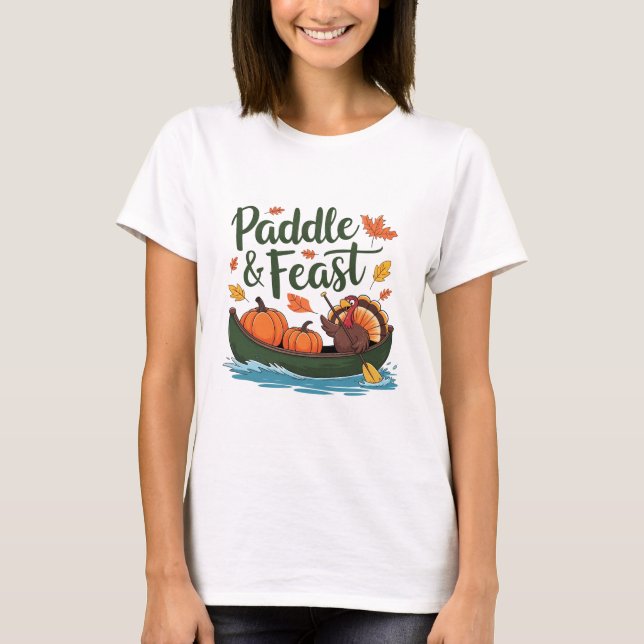 Paddle and Feast Funny Turkey Design T Shirt (Framsida)