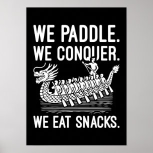 Paddle, erövra, Ötta Snacks - Lönt Dragon Boat Poster