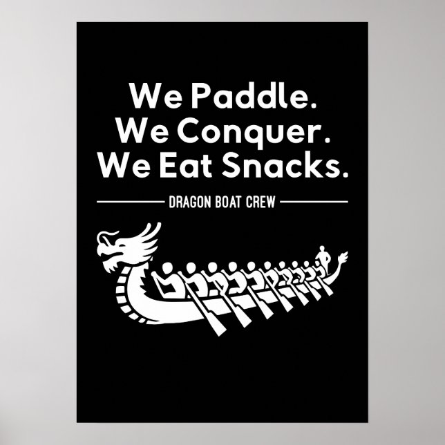 Paddle, erövra, Ötta Snacks - Lönt Dragon Boat Poster (Framsidan)