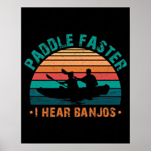 Paddle fortare jag hör Banjos Poster