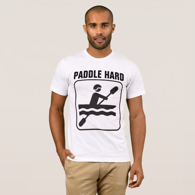 PADDLE HARD CANOE CANOEING T-shirts (Hel framsida)