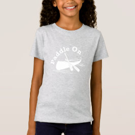 Paddle On Design - Girls Bra Jersey T-Shirt