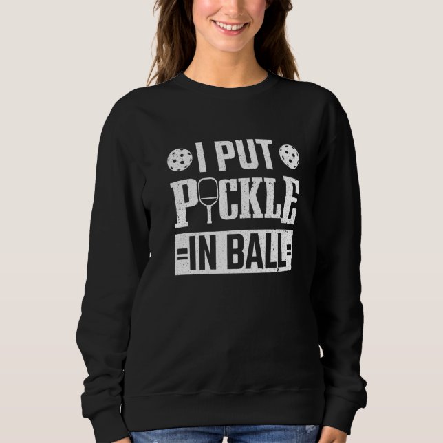 Paddle Player jag sätter in Pickle i Boll Pickleba T Shirt (Framsida)