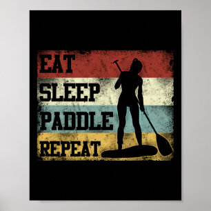 Paddleboard Eat Sviloläge Upprepa FlickRetro Poster