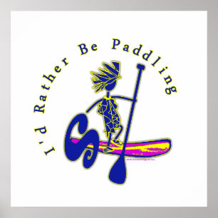 Paddleboard jag skulle hellre lägga på poster