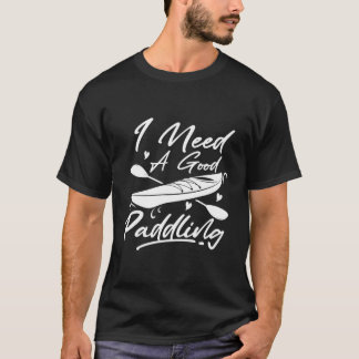 Paddleboard Paddling Funny Sup Paddle Board T Shirt