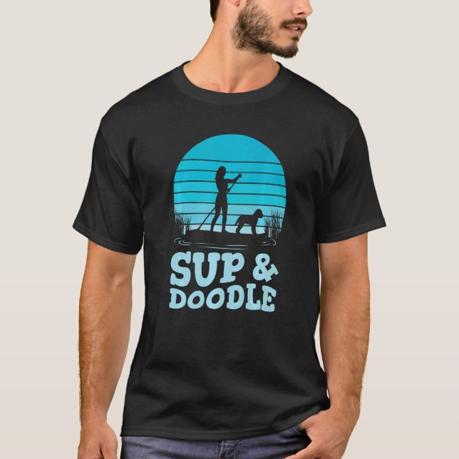 Paddleboarding Hund SUP & Doodle T Shirt (Framsida)