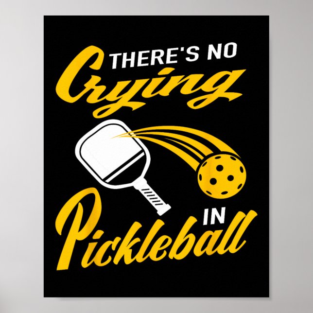 Paddlell Tennis Dminton Det Gråter inte i Pickl Poster (Framsidan)