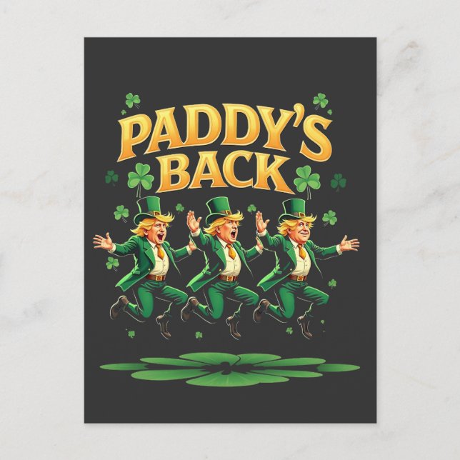 Paddy är tillbaka Roligt Trump St Patrick Day Leop Meddelande Vykort (Framsida)