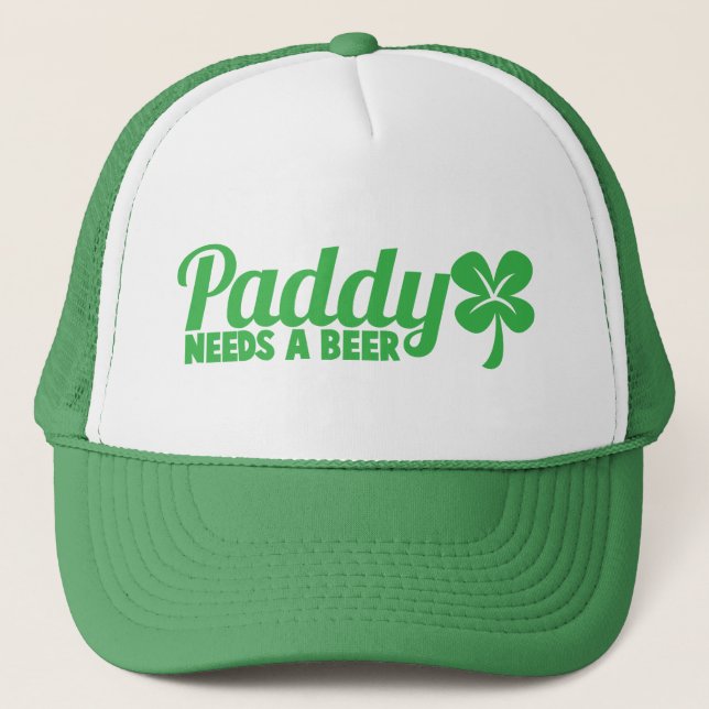PADDY behöver en öl! St patricks day dricksvattend Truckerkeps (Framsida)