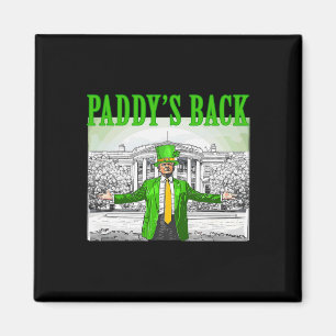 Paddys är tillbaka rolig Trump St Patricks Day Luc Magnet