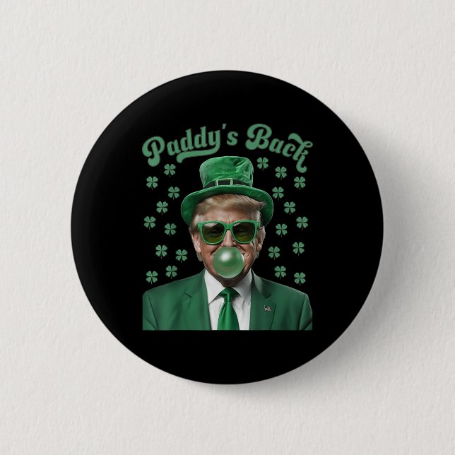 Paddys Back Funny Donald Trump St patricks day Knapp (Framsida)