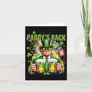 Paddy's Back Funny Trump St patricks day Irish Sha Kort