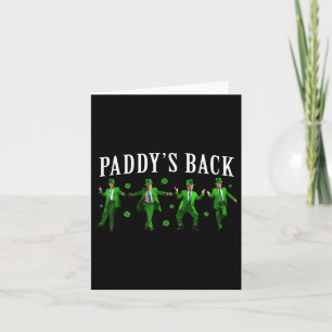 Paddys Back Funny Trump St patricks day Irish Sham Kort