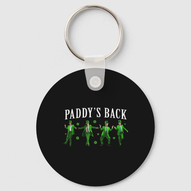 Paddys Back Funny Trump St patricks day Irish Sham Nyckelring (Framsida)