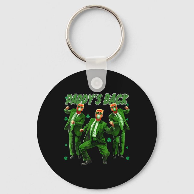 Paddys Back Funny Trump St patricks day Irish Sham Nyckelring (Framsida)