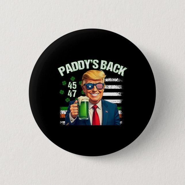 Paddy's Back Trump 45 47 Irish American Flagga St  Knapp (Framsida)