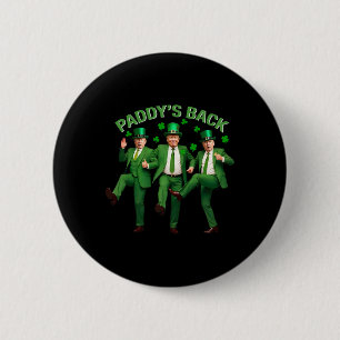 Paddy's Back Trump Dancing St patricks day Funny N Knapp