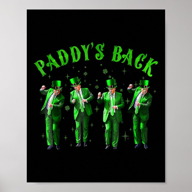 Paddy's Back Trump St patricks day St Pattys Day D Poster (Framsidan)