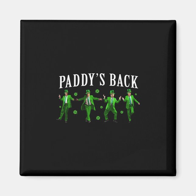 Paddy's Ck Roligt Trump St Patrick's Day Irländsk  Magnet (Framsidan)