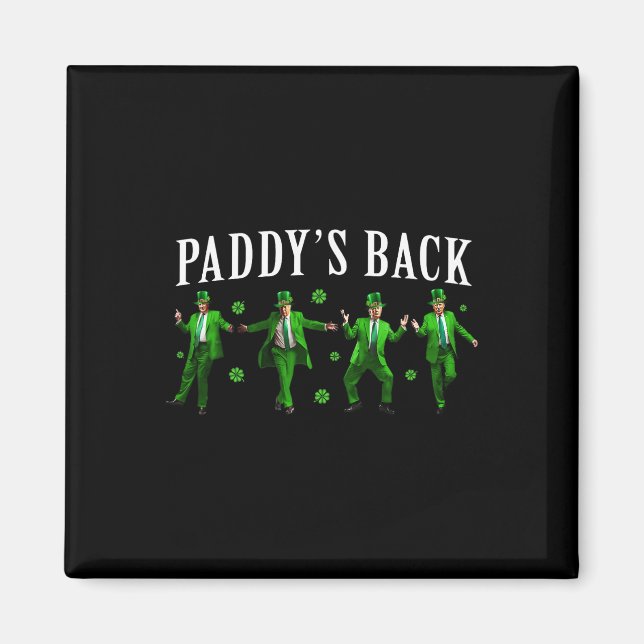 Paddy's Ck Roligt Trump St Patrick's Day Irländsk  Magnet (Framsidan)