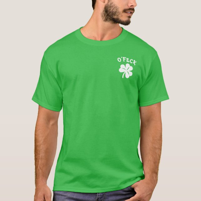 Paddy's Day - O'Feck T Shirt (Framsida)