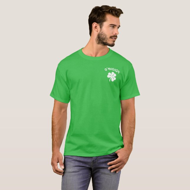 Paddy's Day - O'MUGOSH T Shirt (Hel framsida)
