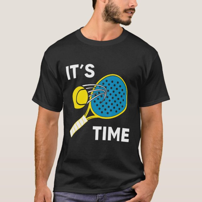 Padel Man Woman Mesh Det är Padel Time Funny T Shirt (Framsida)