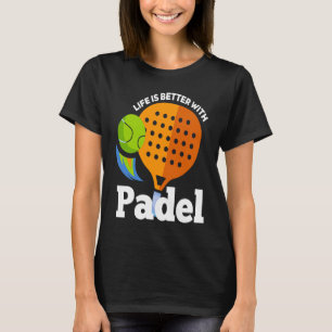 Padel med Padel Sport Padel Player T Shirt