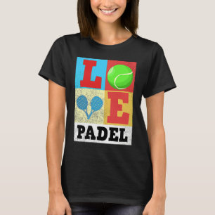 Padel Paddle Tennis Paddel Kärlek Racket Boll Vint T Shirt