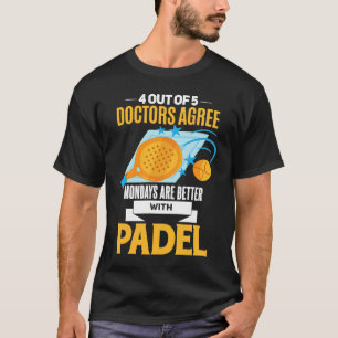 Padel Play Padel Life Padeliste Padel Pl T Shirt