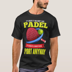 Padel Smart People Racket Sport Padel Player T Shirt