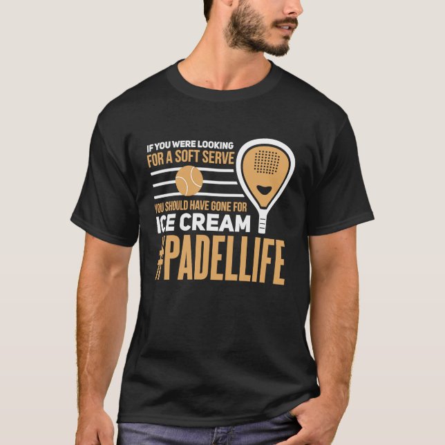 Padel Soft  Ice Cream Sport Padel Player T Shirt (Framsida)