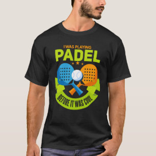Padel Sport spelar Padel Padeleur Padel Player T Shirt