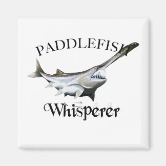 Padlefish Whisperer Magnet