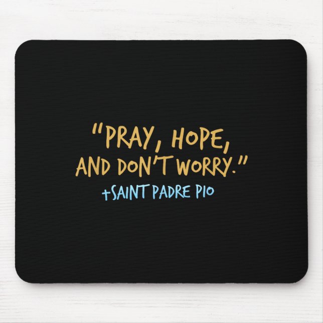 Padre O Catholic Shirt With Pray Hope And Don't Wo Musmatta (Framsidan)