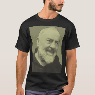 Padre Pio of Pietrelcina T Shirt