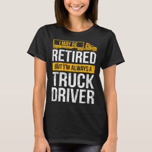 Pådrivrutin för Lastbil som alltid är Trucker Pens T Shirt