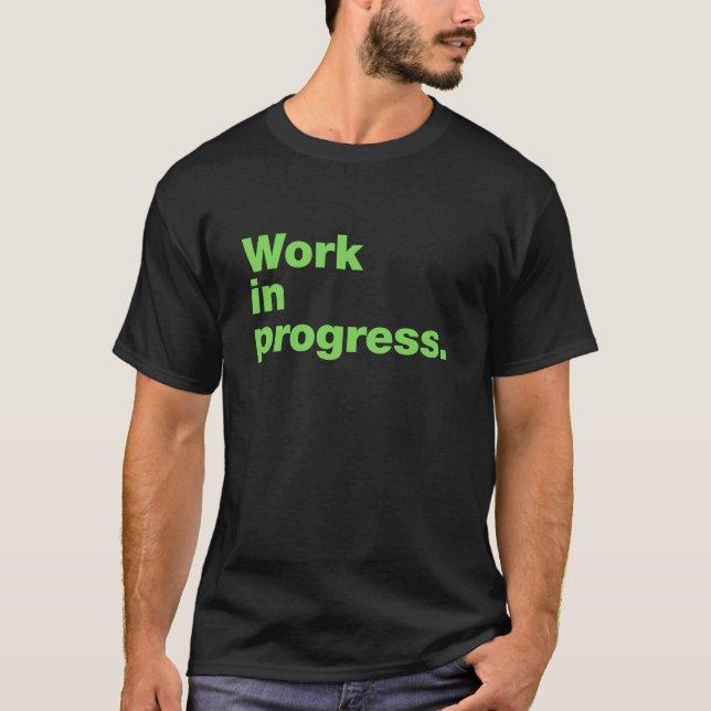 Pågående arbete t shirt (Framsida)