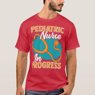 Pågående pediatriska sjuksköterskor t shirt