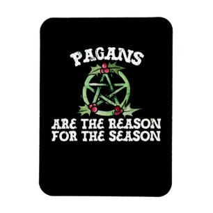 Pagans är orsaken till säsongen magnet