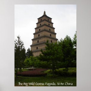 Pagoda för Xi'an stor vildgås Poster