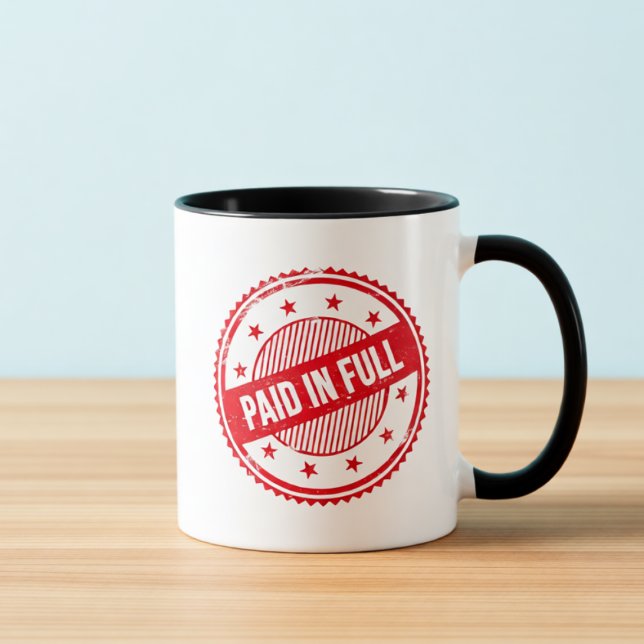Paid in Full Distressed Stamp Coffee Mug Mugg (Skapare uppladdad)